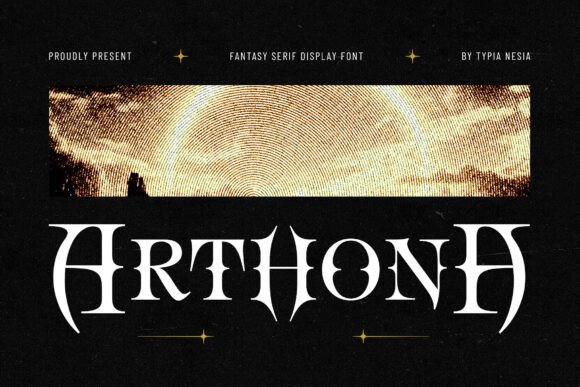 Arthona: The Fantasy Serif Font for Enchanting Designs